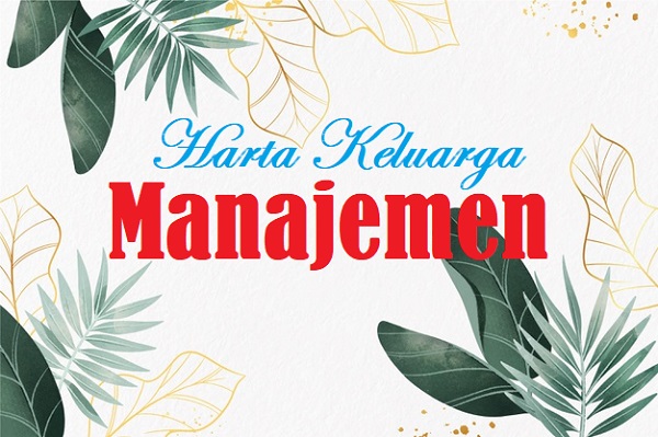 manajemen-harta-keluarga